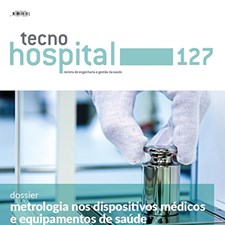 TecnoHospital nº 127, janeiro/fevereiro 2025, Metrologia nos dispositivos médicos e equipamentos de saúde